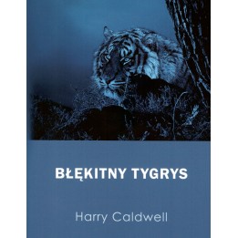 Blue Tiger - Harry Caldwell