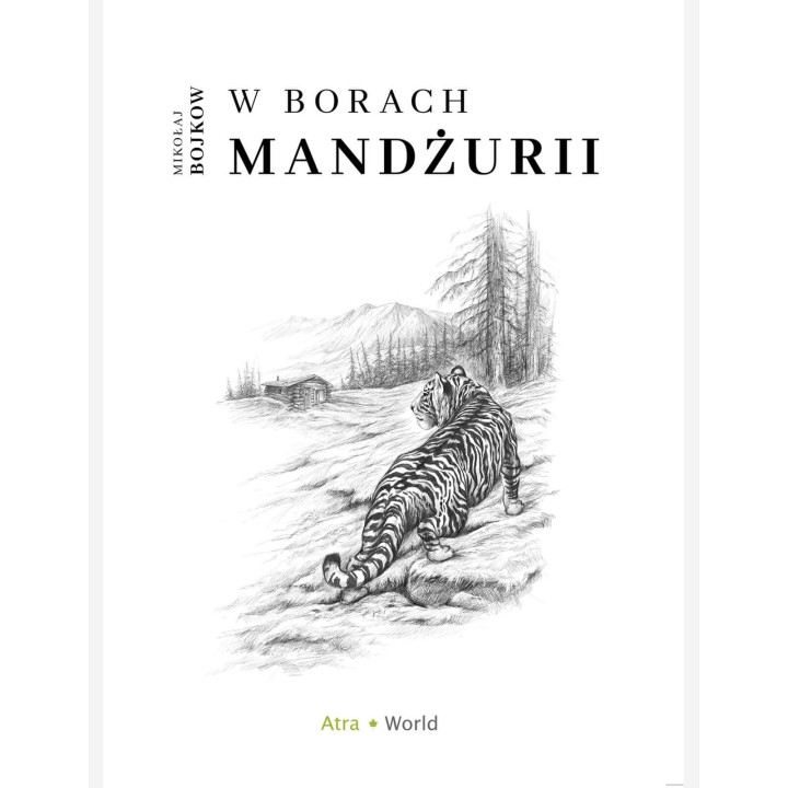 W borach Mandżurii - Mikołaj Bojkow