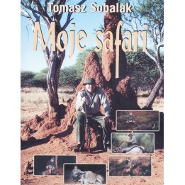 Moje Safari Tomasz Sobalak