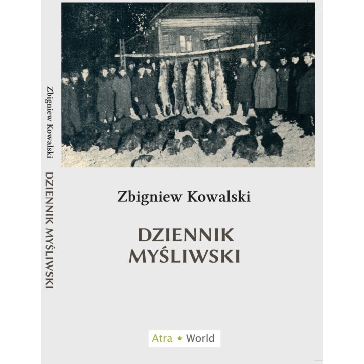 Logbuch des Jägers Zbigniew Kowalski