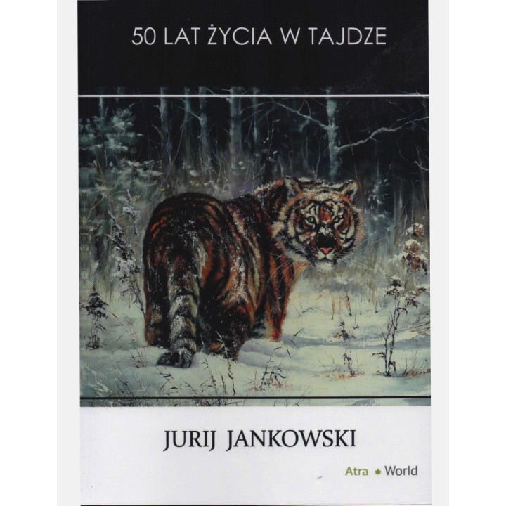 50 years of life in the taiga - Yuri Yankovsky