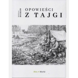 Histoires de la taïga. Nikolaï Boykov