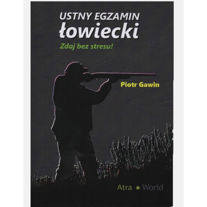 The book Oral hunting exam. Pass without stress.
