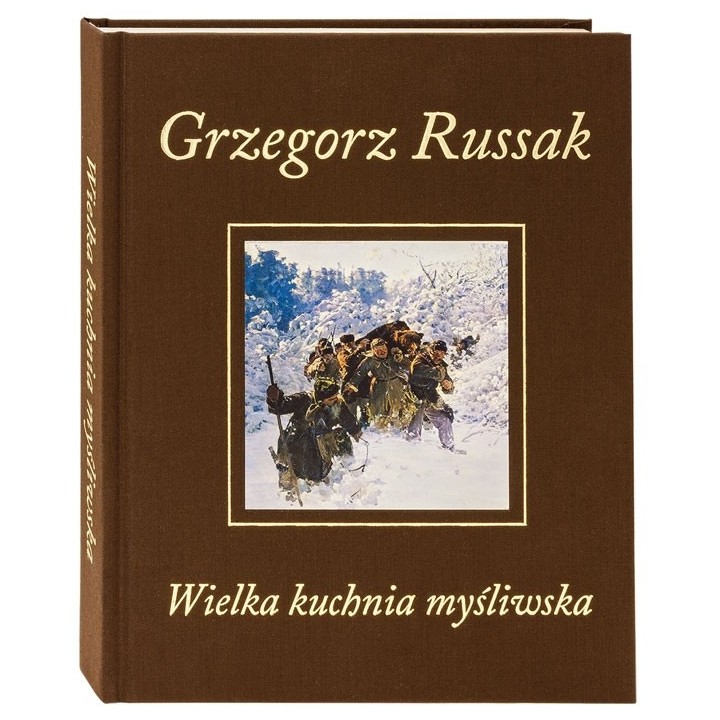 Wielka kuchnia myśliwska - Grzegorz Russak | Do Lasu